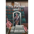 Me, My Podium and I