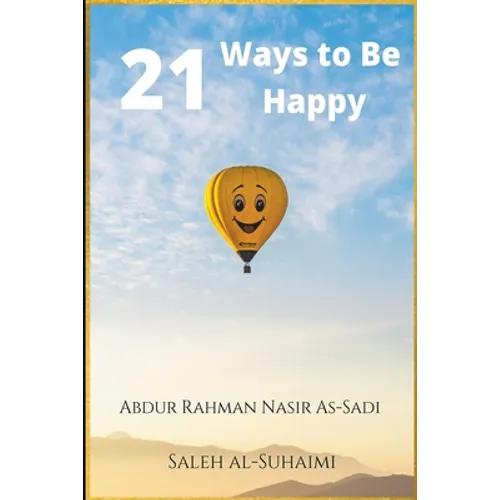 21 Ways to Be Happy