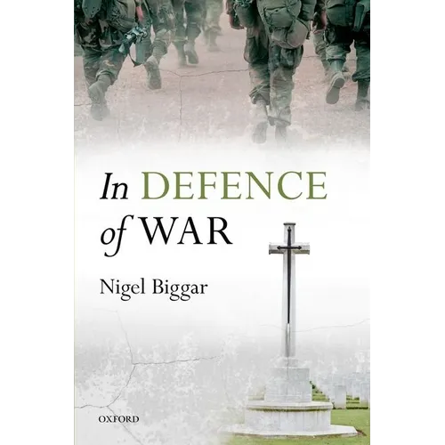 In Defence of War