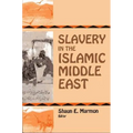 Slavery in the Islamic Middle East