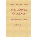 The Gospel of Judas: The Sarcastic Gospel