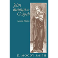 John Among the Gospels: Second Edition