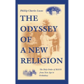 Odyssey of a New Religion: The Holy Order of Mans from New Age to Orthodoxy