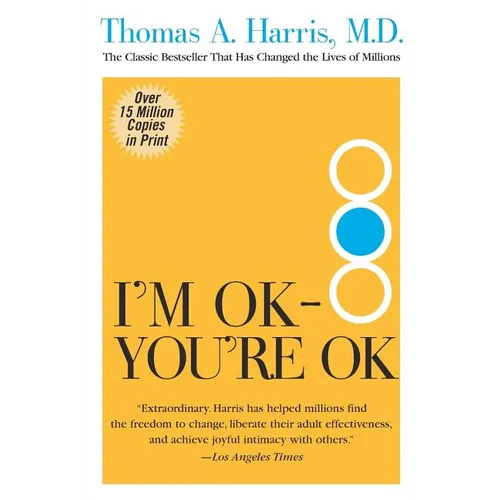 I'm Ok--You're Ok