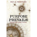 Purpose Prevails!