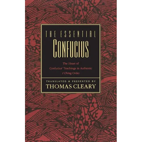 The Essential Confucius