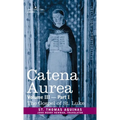 Catena Aurea: Commentary on the Four Gospels, Collected Out of the Works of the Fathers, Volume III Part 1, Gospel of St. Luke
