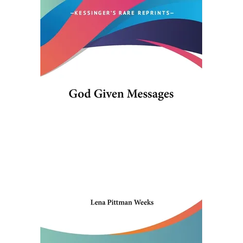 God Given Messages