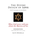 The Divine Design of Love
