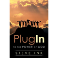 Plug In: To the Power of God