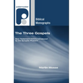 The Three Gospels