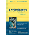 Ecclesiastes: Annotated & Explained