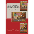 Securing Knowledge: al-Khatib al-Baghdadi's Taqyid al-'Ilm